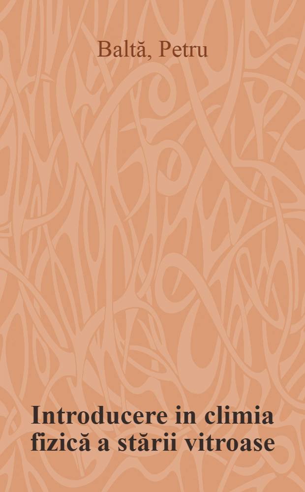 Introducere in climia fizică a stării vitroase