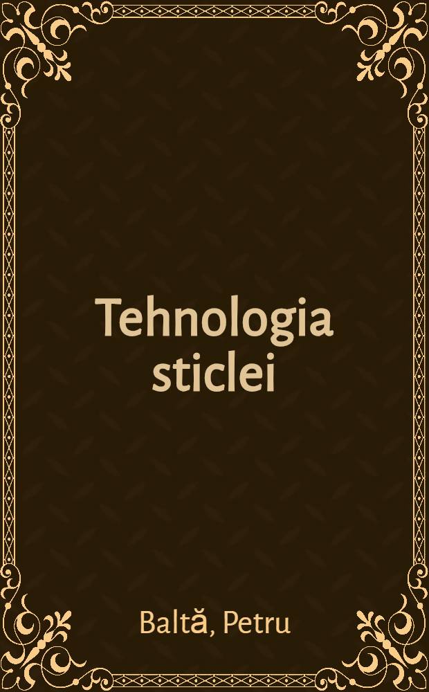 Tehnologia sticlei