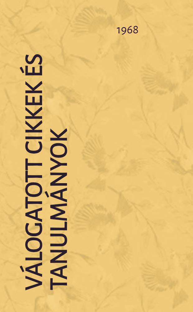 Válogatott cikkek és tanulmányok