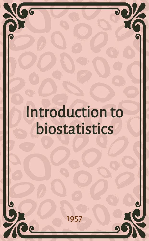 Introduction to biostatistics