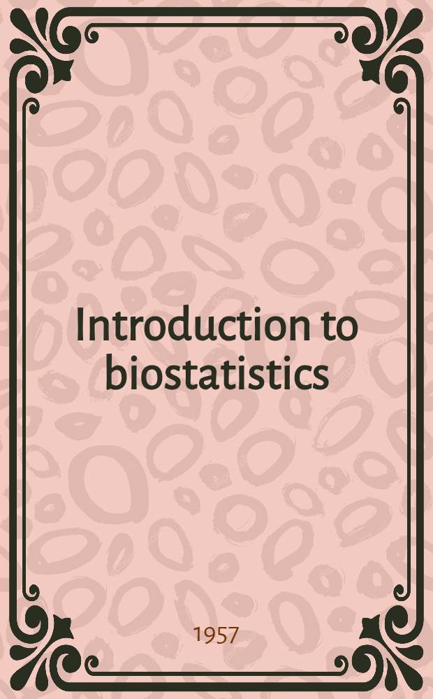 Introduction to biostatistics