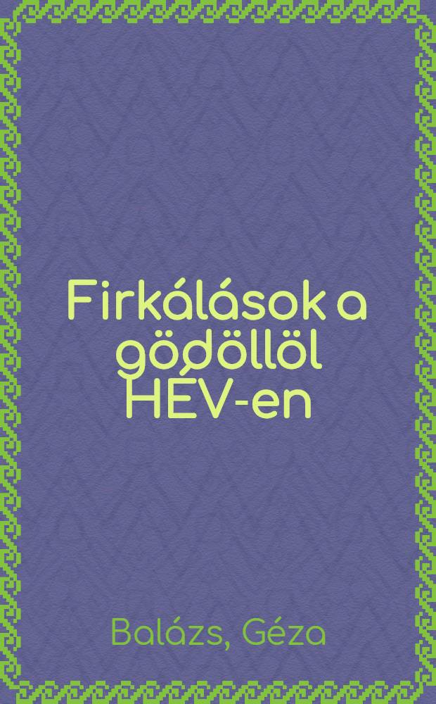 Firkálások a gödöllöl HÉV-en