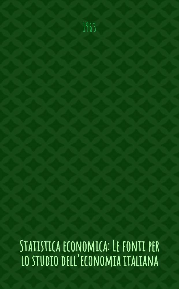 Statistica economica : Le fonti per lo studio dell'economia italiana