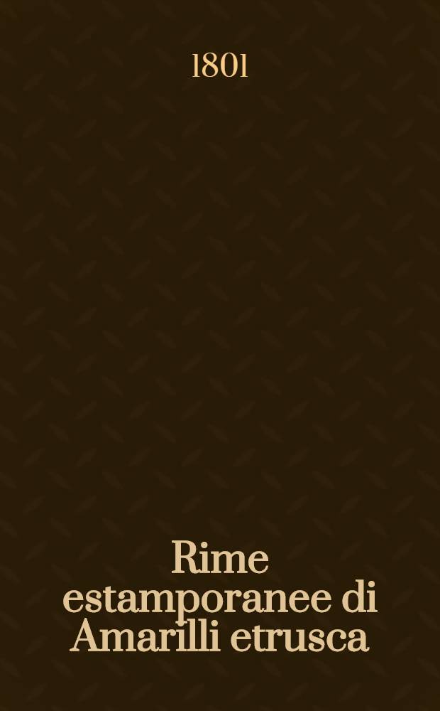 Rime estamporanee di Amarilli etrusca