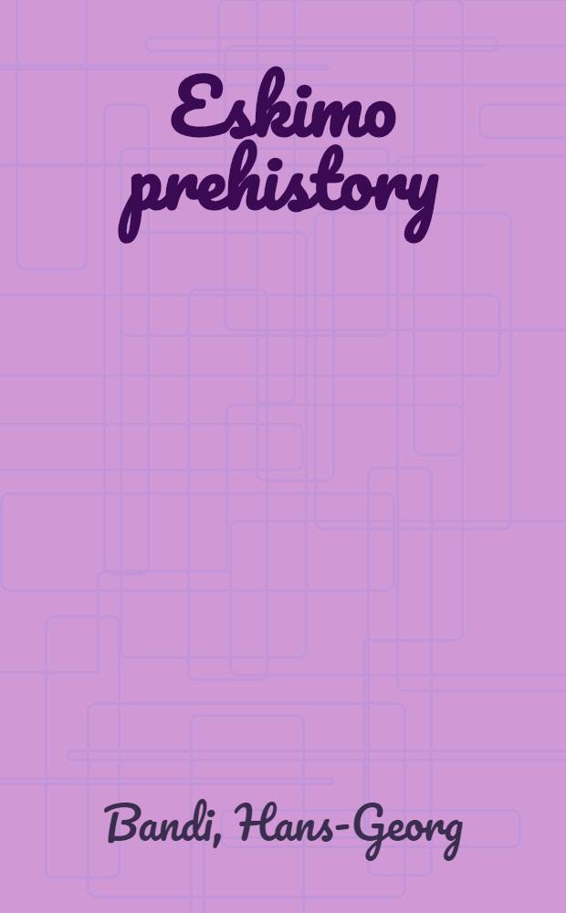 Eskimo prehistory
