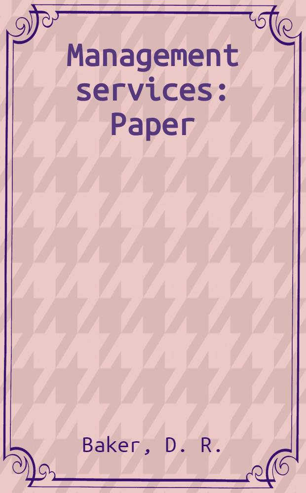 Management services : Paper