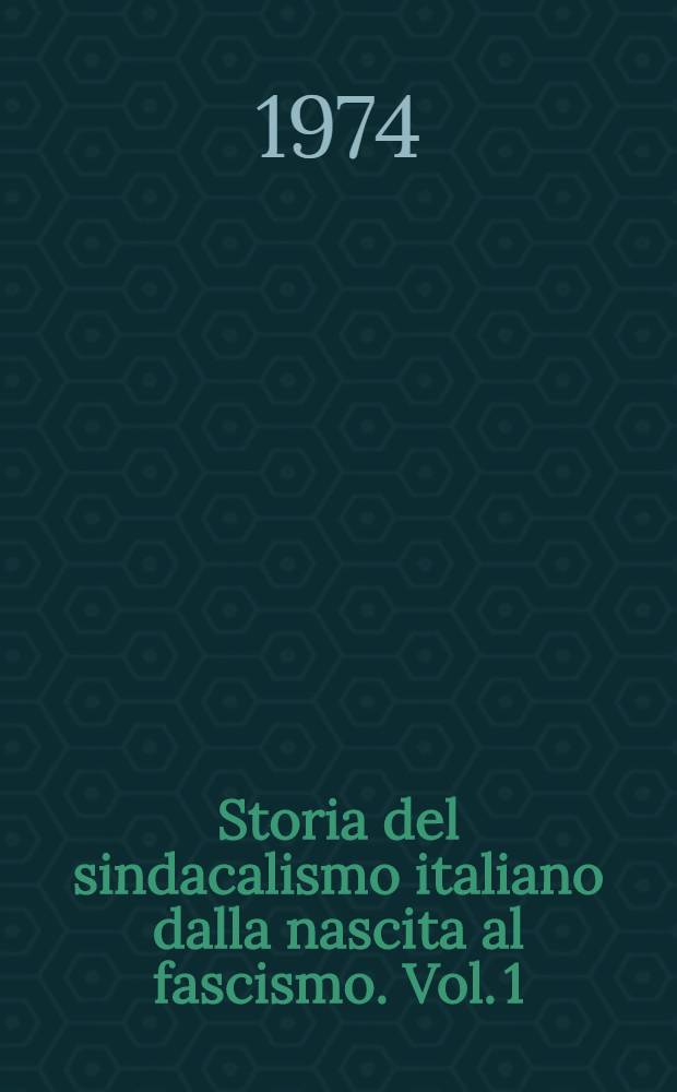 Storia del sindacalismo italiano dalla nascita al fascismo. Vol. 1 : La Federterra