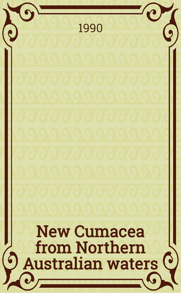 New Cumacea from Northern Australian waters