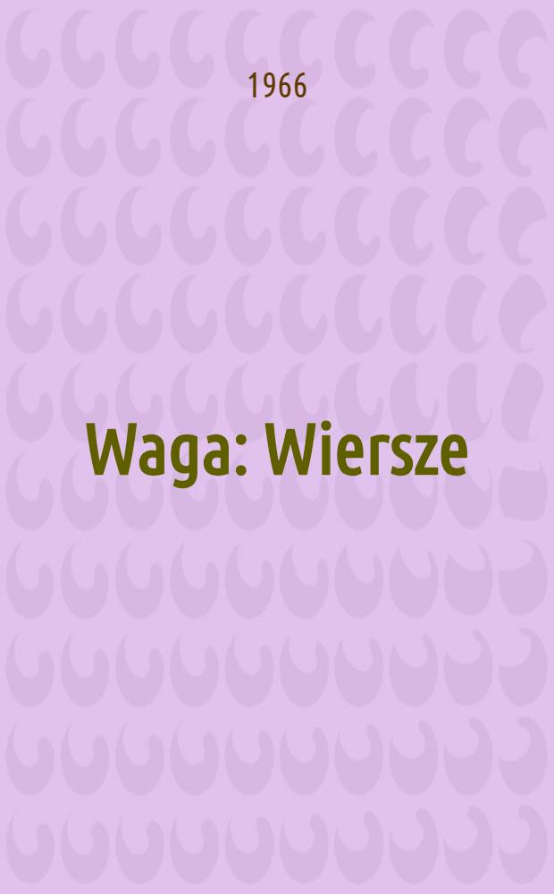 Waga : Wiersze