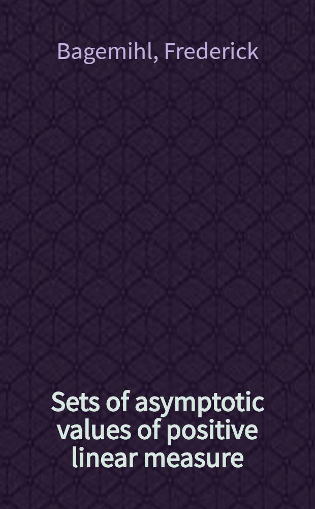 Sets of asymptotic values of positive linear measure