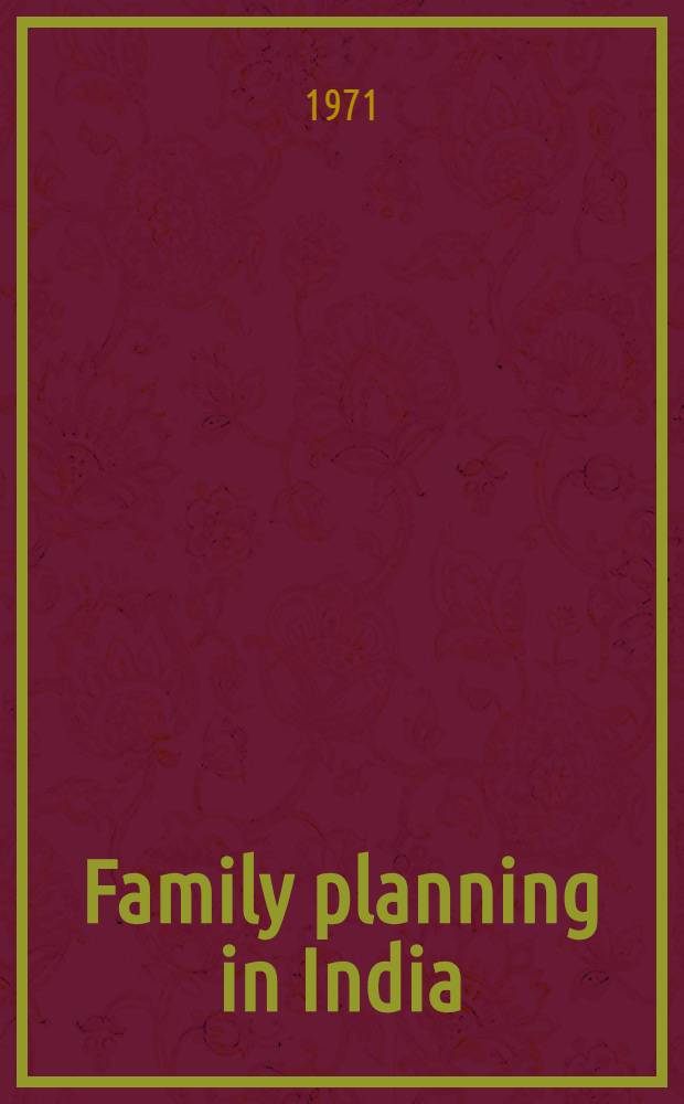Family planning in India : A critique a. a perspective