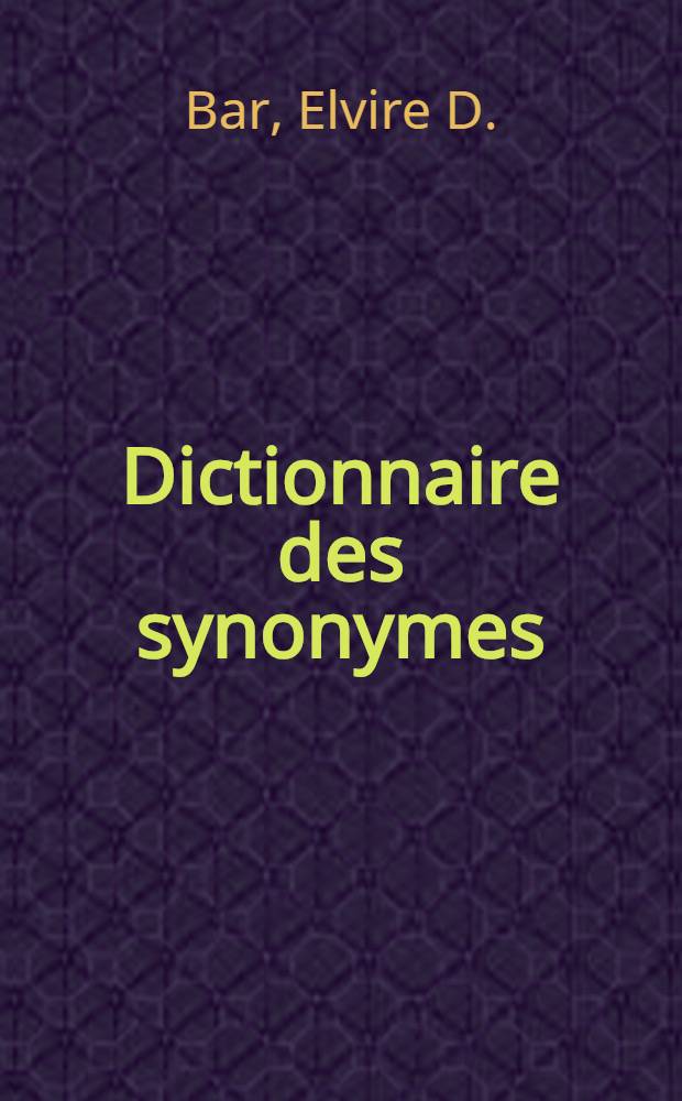 Dictionnaire des synonymes