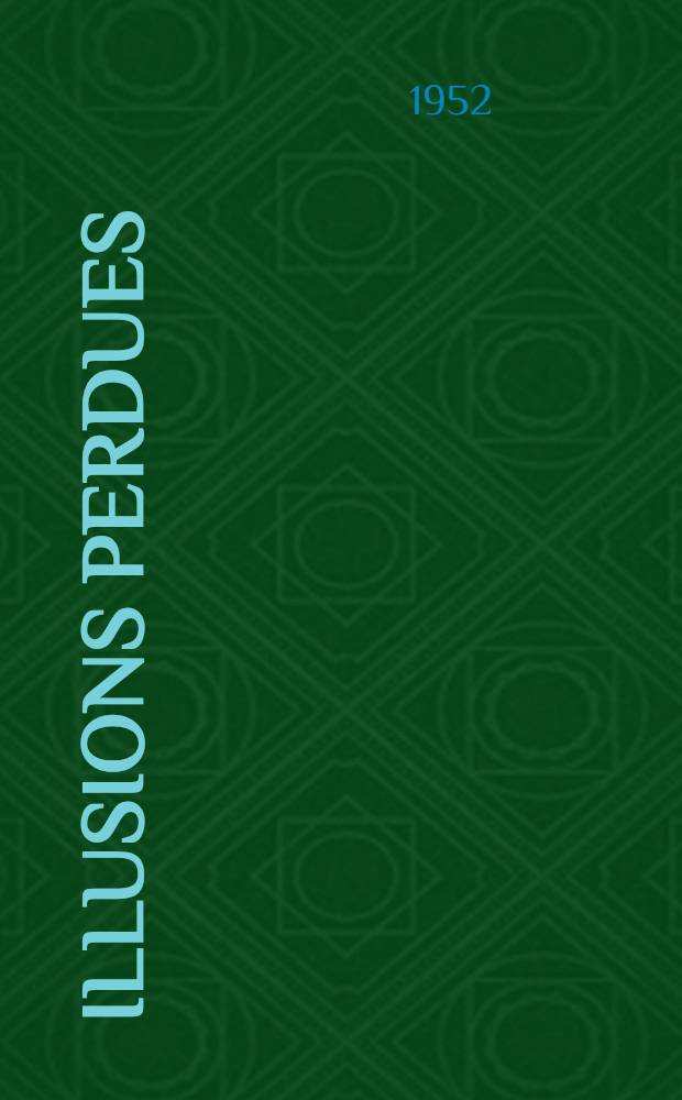 Illusions perdues