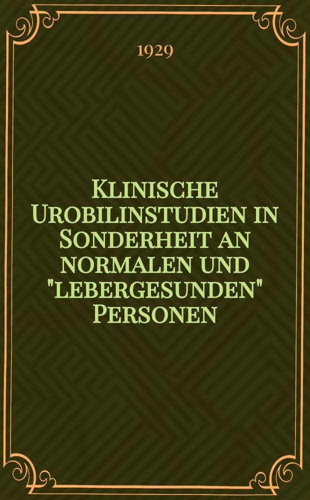 Klinische Urobilinstudien in Sonderheit an normalen und "lebergesunden" Personen : Die Wirkung kohlehydratknapper Kost auf die Urobilinausscheidung : Die Urobilinurie der Diabetiker