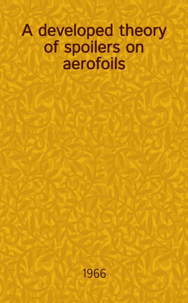 A developed theory of spoilers on aerofoils
