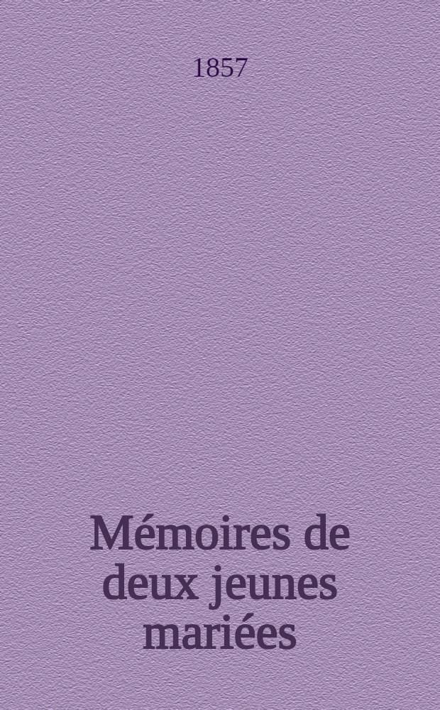 Mémoires de deux jeunes mariées; Une fille d'Ève: Roman: Nouvelle