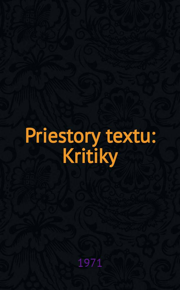 Priestory textu : Kritiky