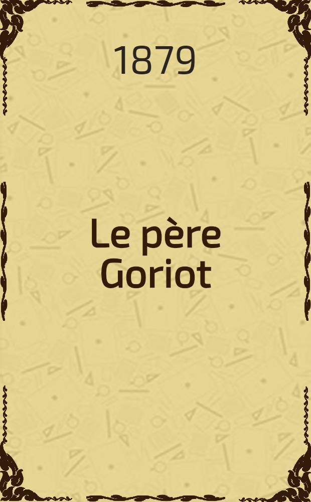 Le père Goriot