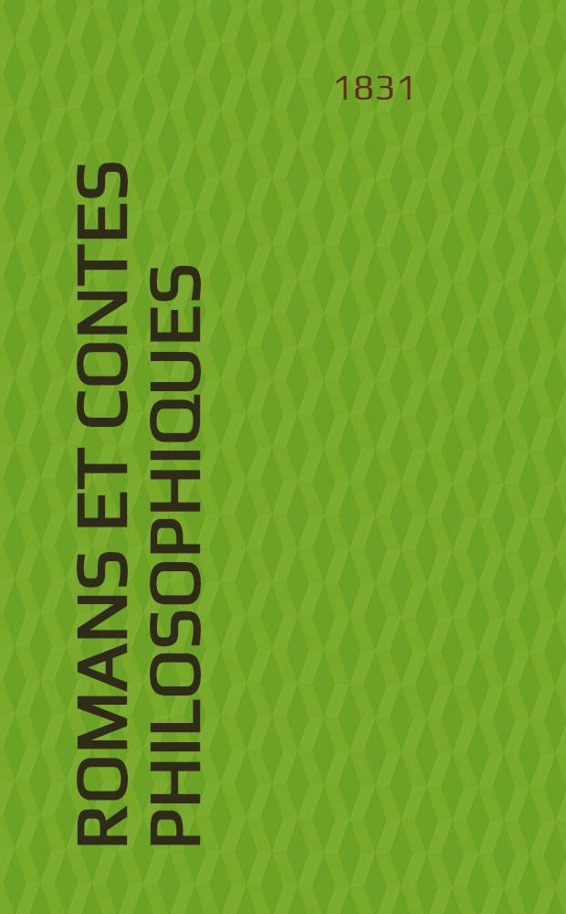 Romans et contes philosophiques
