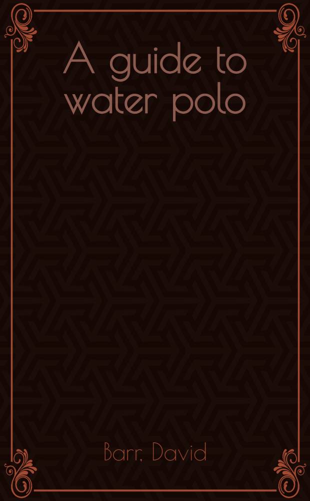 A guide to water polo