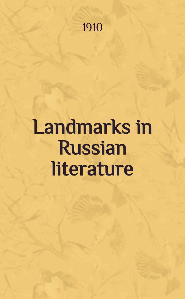 Landmarks in Russian literature