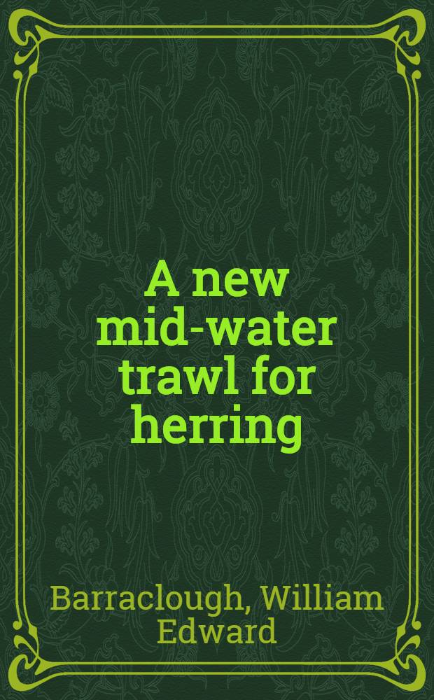 A new mid-water trawl for herring