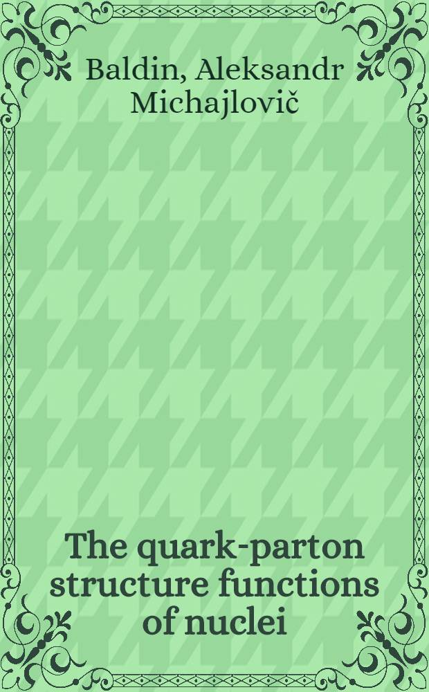 The quark-parton structure functions of nuclei