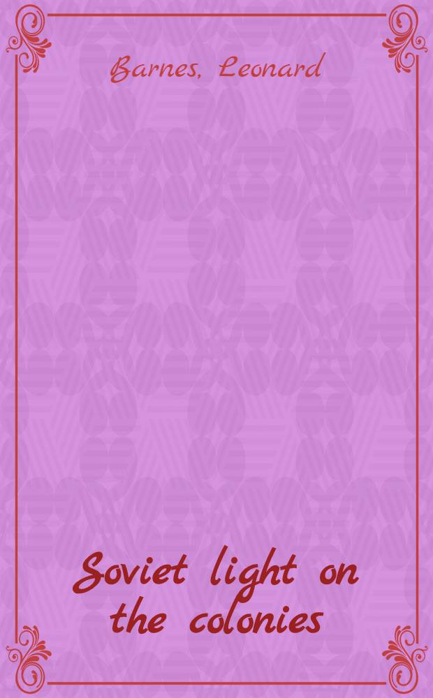 Soviet light on the colonies