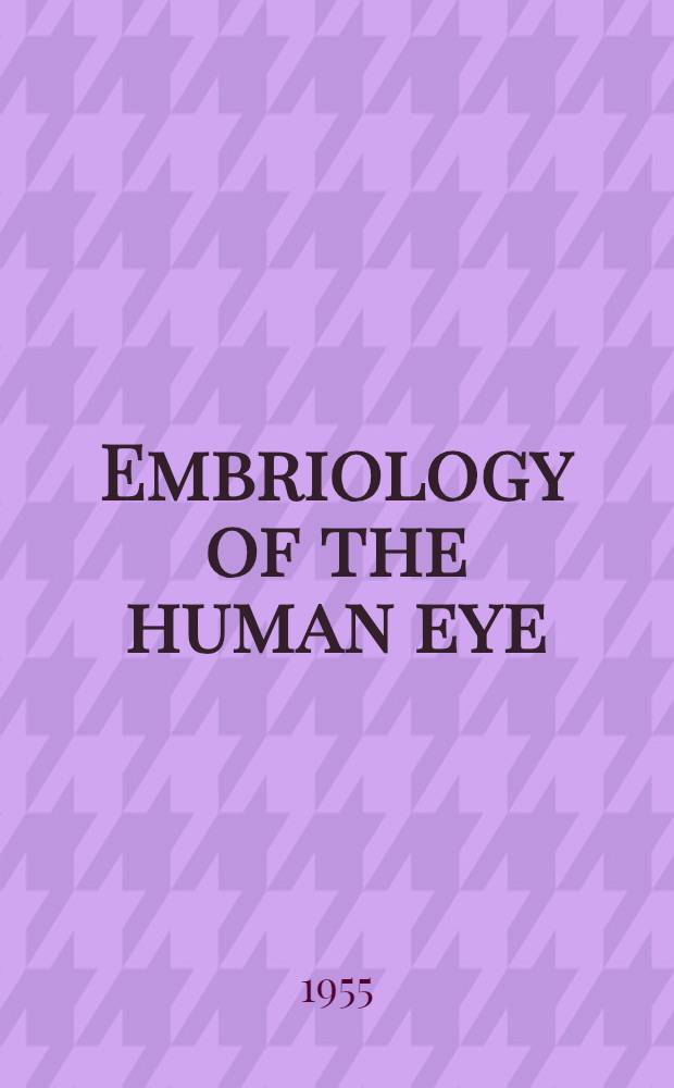 Embriology of the human eye