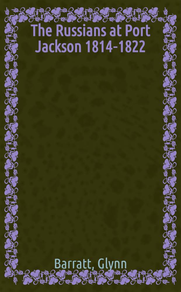 The Russians at Port Jackson 1814-1822