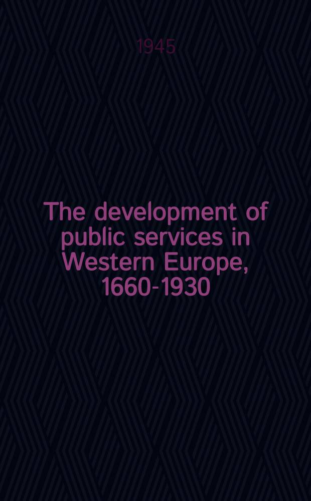 The development of public services in Western Europe, 1660-1930