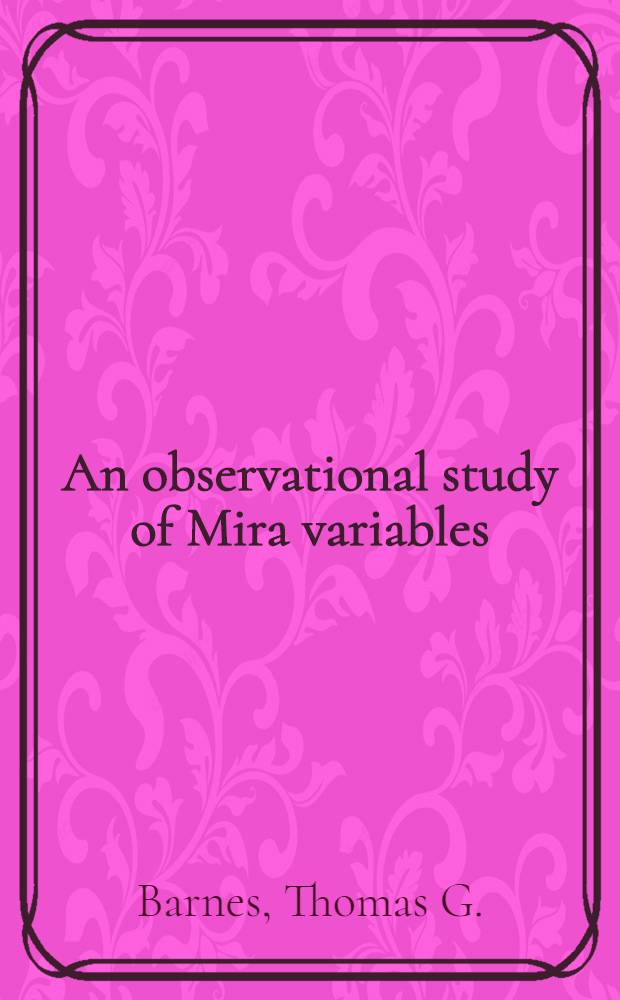 An observational study of Mira variables