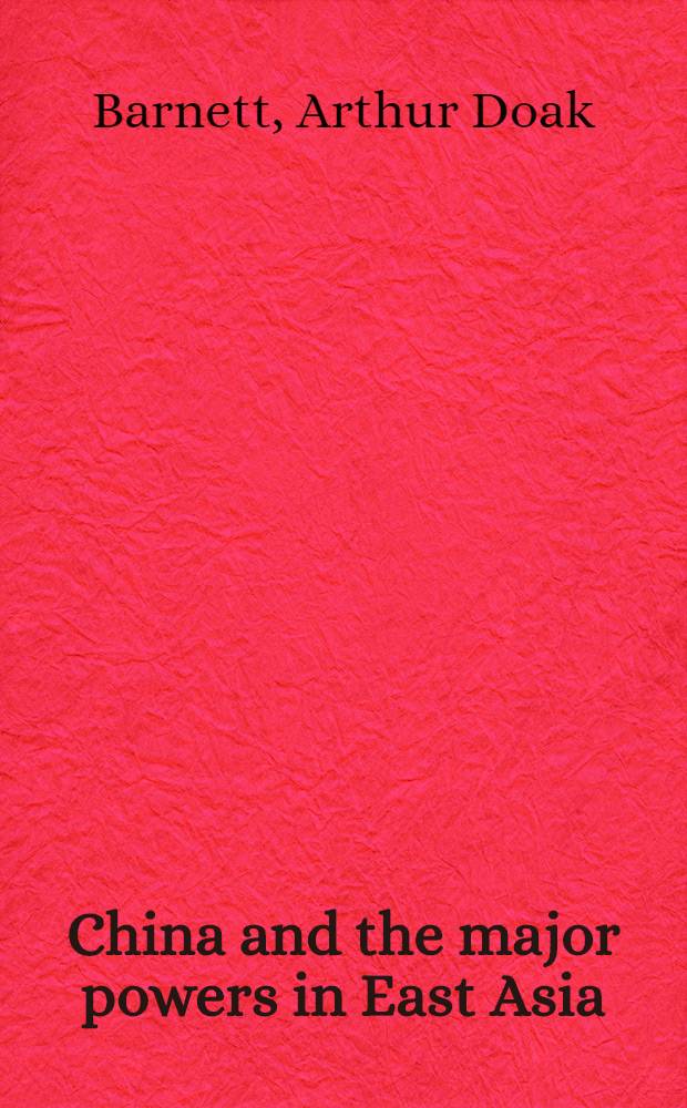 China and the major powers in East Asia