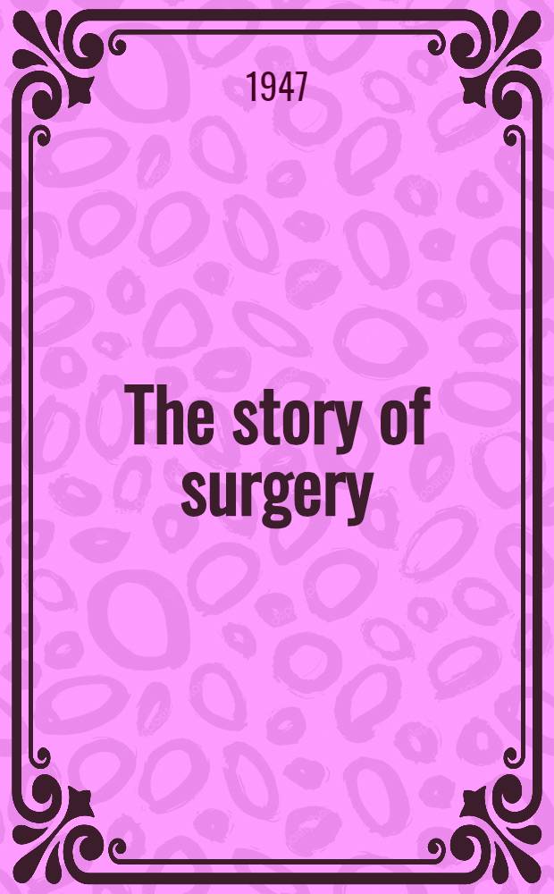 The story of surgery