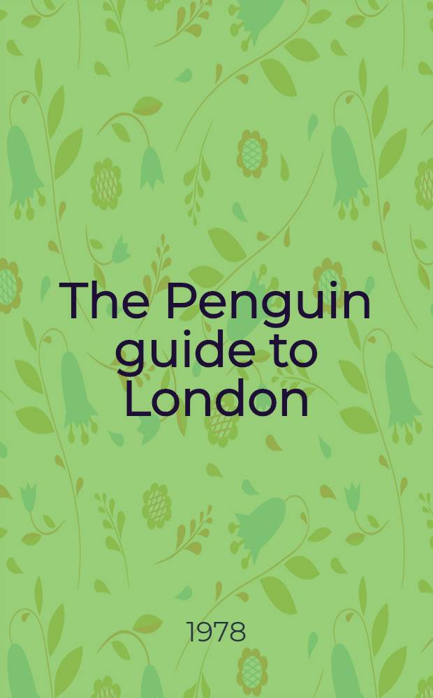 The Penguin guide to London