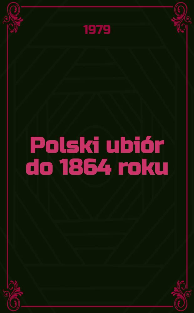 Polski ubiór do 1864 roku