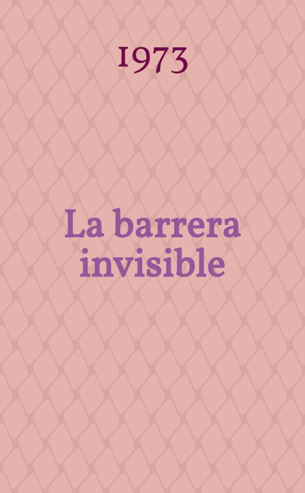 La barrera invisible