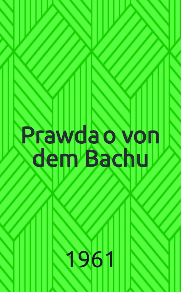 Prawda o von dem Bachu