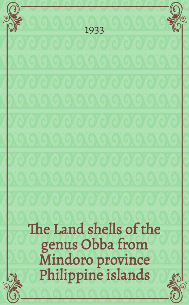 The Land shells of the genus Obba from Mindoro province Philippine islands