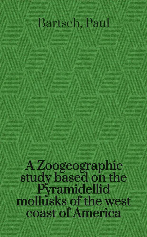 [A Zoogeographic study based on the Pyramidellid mollusks of the west coast of America