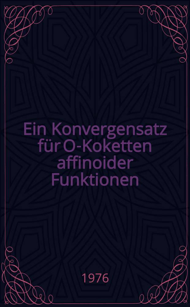 Ein Konvergensatz für O-Koketten affinoider Funktionen