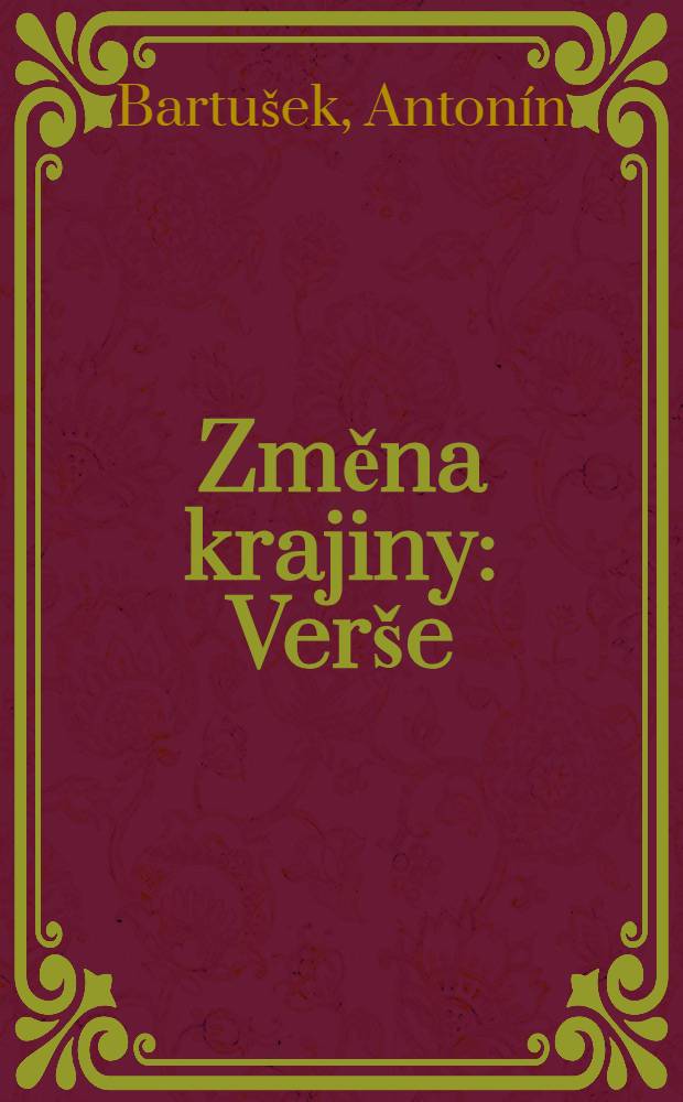 Změna krajiny : Verše