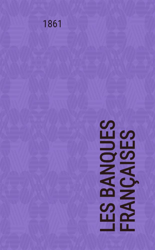 Les Banques françaises