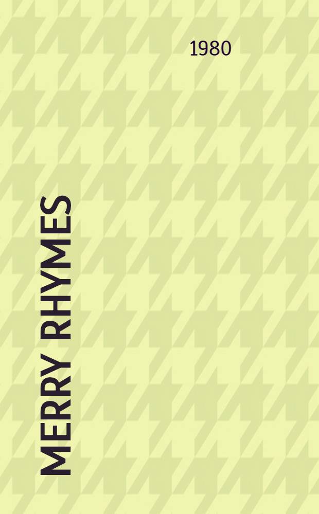 Merry rhymes