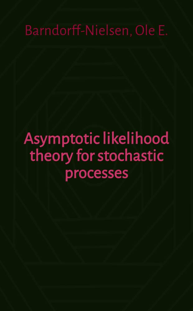 Asymptotic likelihood theory for stochastic processes : A rev