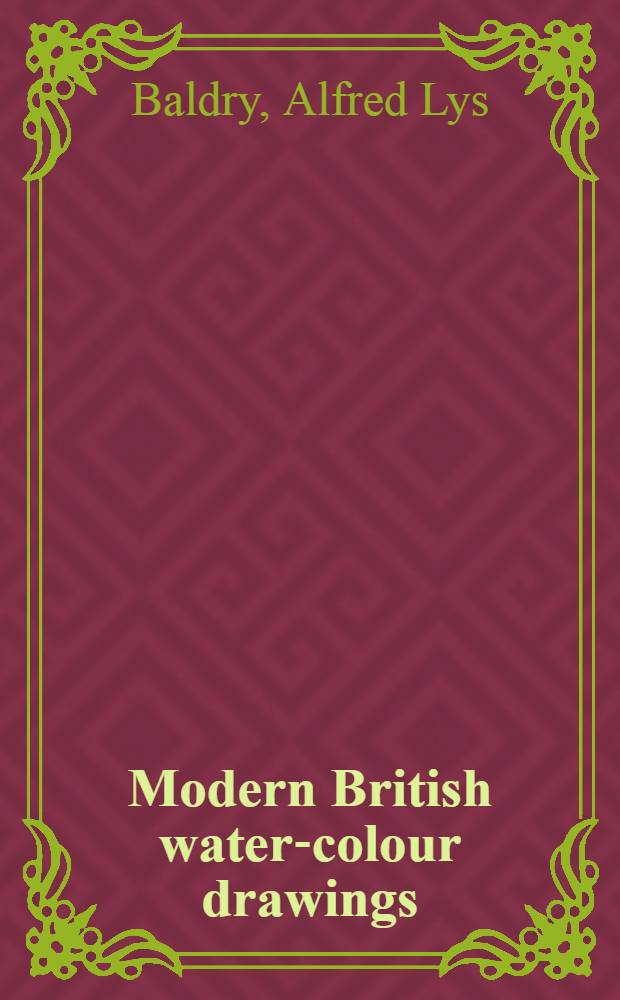Modern British water-colour drawings