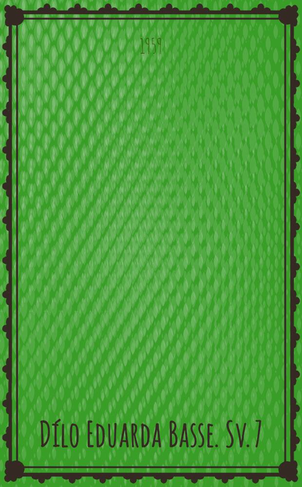 [D&iacute;lo Eduarda Basse]. [Sv. 7] : Cirkus Humberto