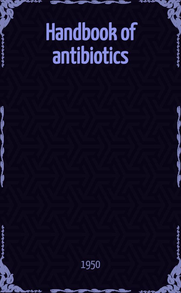 Handbook of antibiotics