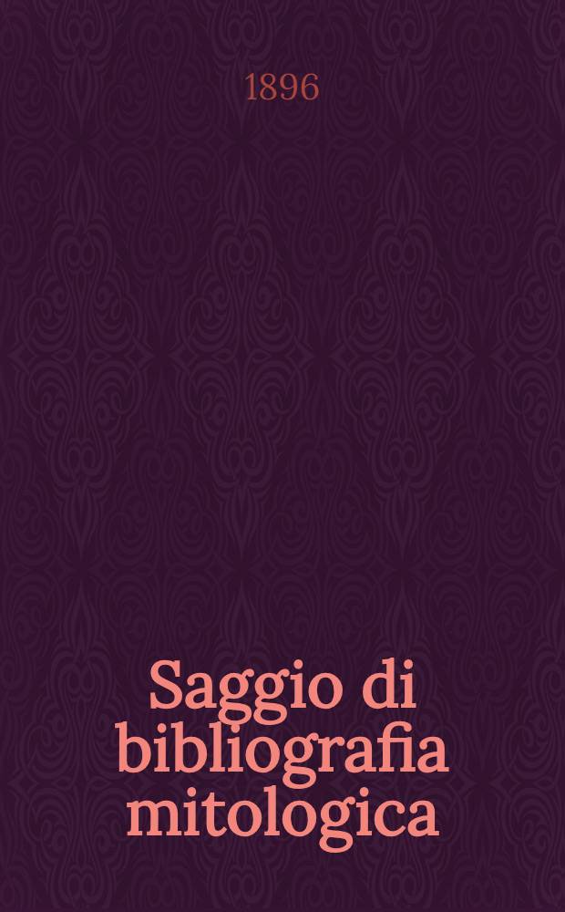 Saggio di bibliografia mitologica