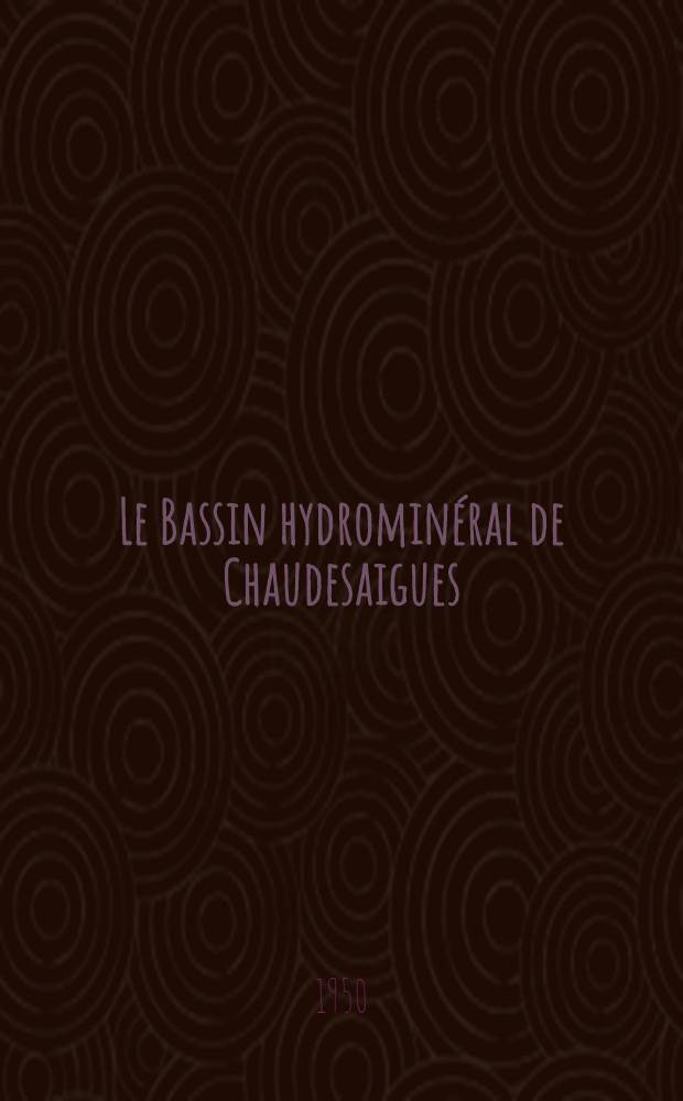 Le Bassin hydrominéral de Chaudesaigues